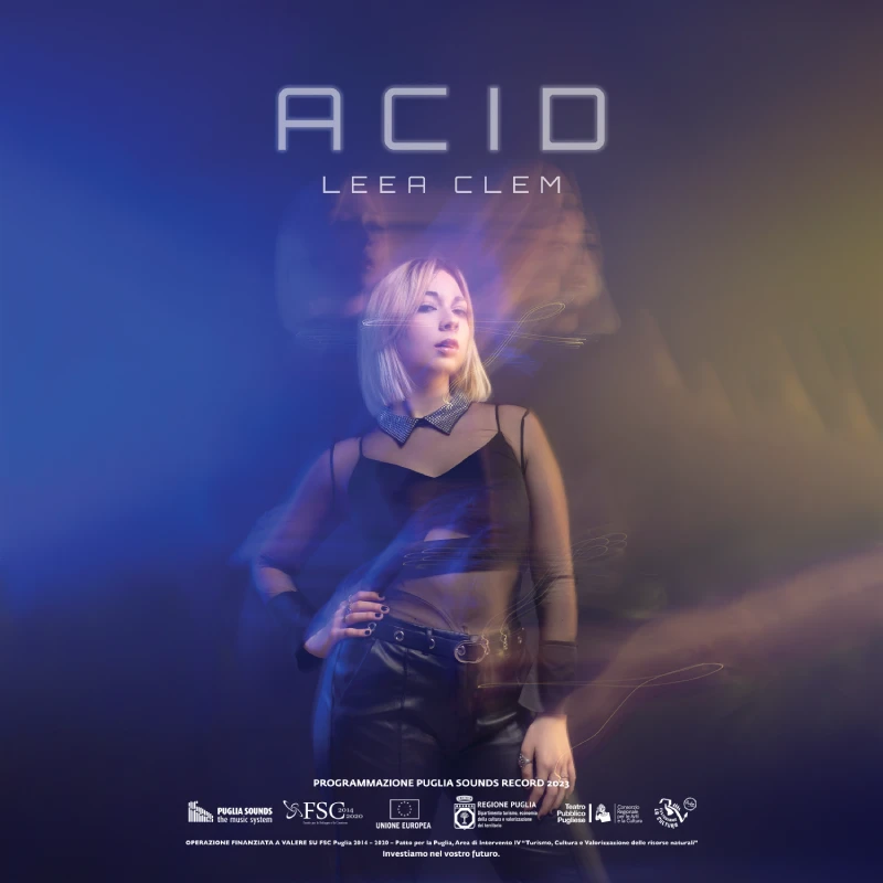 Foto promozionale di Leea Clem per Acid prodotto con il supporto di Puglia Sounds Record
